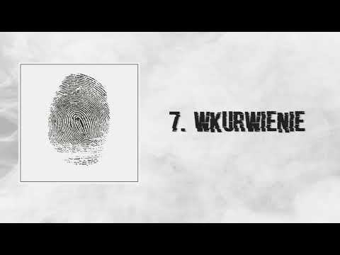 7. WKURWIENIE