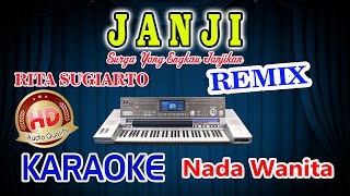 Download lagu Janji Remix Karaoke Rita Sugiarto HD Audio Nada Wanita mp3