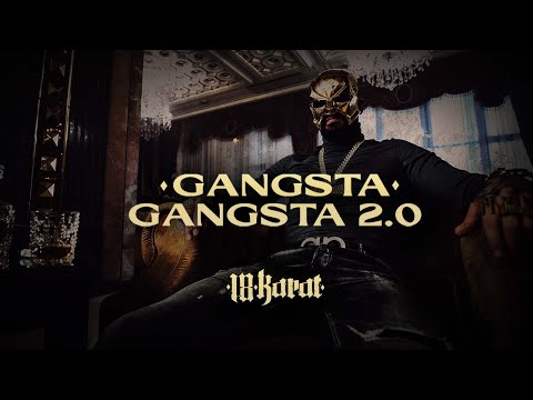 Video thumbnail for GANGSTA GANGSTA 2.0