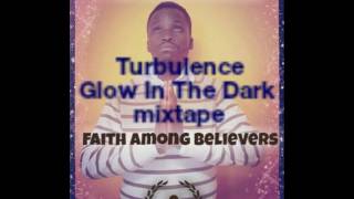 Turbulence- Faith Among Believers(Official Audio)