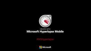 The real use of Microsoft Hyperlapse!!!