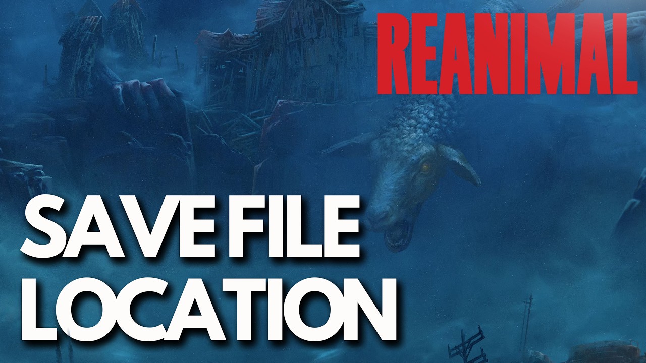 REANIMAL Save Game Files/Config File Location On PC