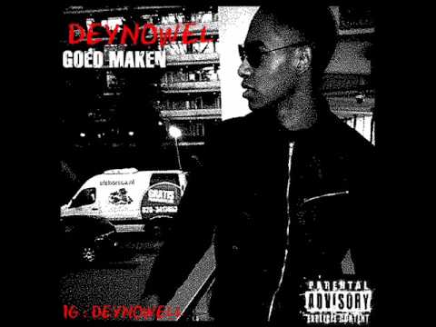Deynowel - Goed Maken(Mixed by.Smallgmusic).