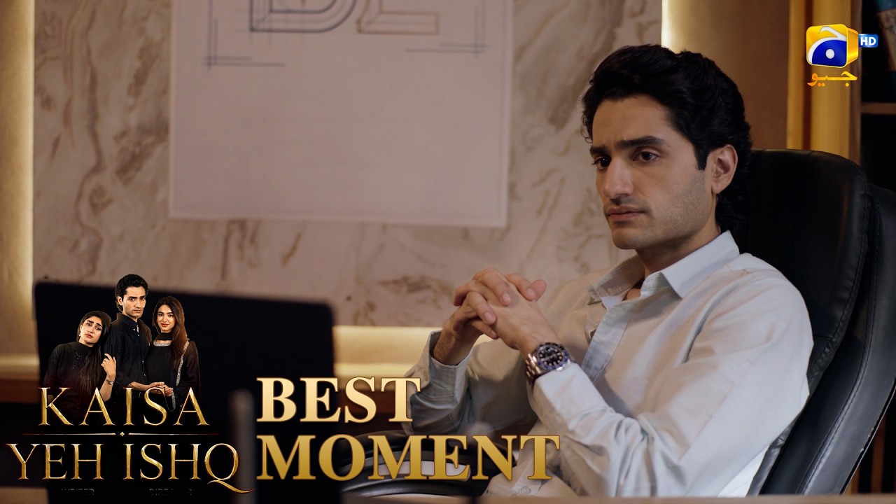 Kaisa Yeh Ishq Episode 12 | Best Moment 03 | Zoha Tauqeer - Hashaam Khan  | HAR PAL GEO