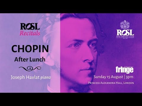 ROSL Recitals: Chopin After Lunch | Joseph Havlat
