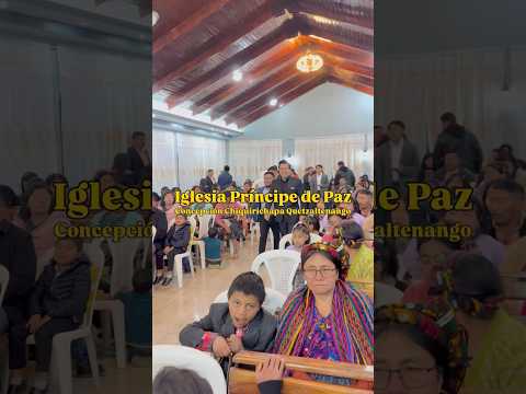 Gracias Iglesia Príncipe de Paz de Concepcion Chiquirichapa Quetzaltenango, por tanto cariño.