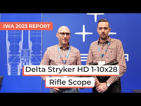 Delta Stryker HD 1-10x28 Rifle Scope | IWA 2023 Report