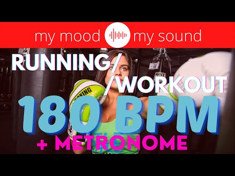 Music for Running and Working out-  180 BPM + METRONOME- Mix #24