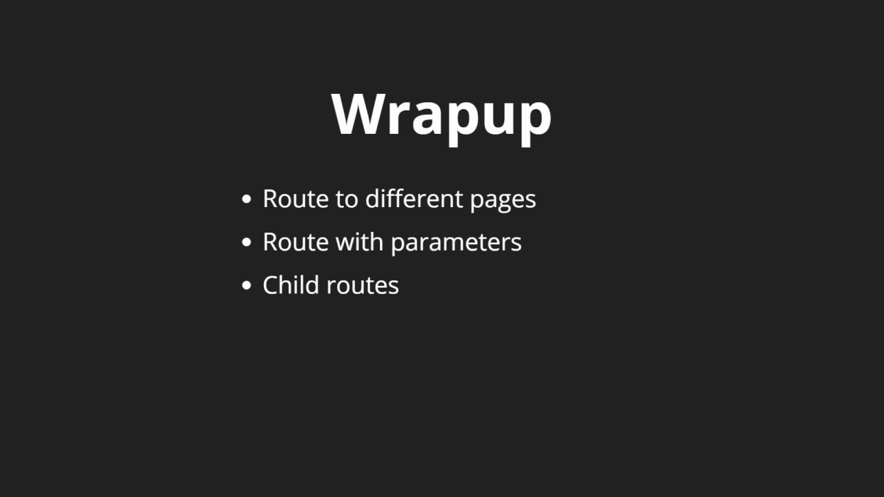 [Routing Angular 2 Application]  Lesson 23 Wrapup end tutorial route