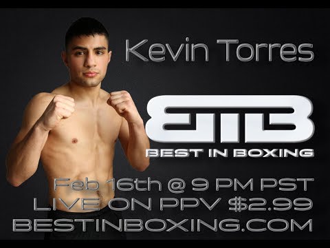 Best in Boxing: Kevin Torres vs Fermin Cañedo Fight