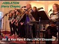 Jubilation (Harry Chapin) Bill Pere , Kay Pere & The LUNCH Ensemble