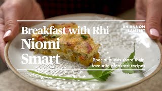 BREAKFAST WITH RHI | NIOMI SMART | Nutritionist Rhiannon Lambert
