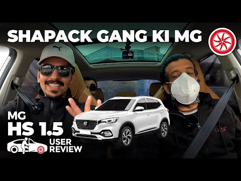 MG HS 1.5 Turbo | RHS Shapack | Owner's Review | PakWheels