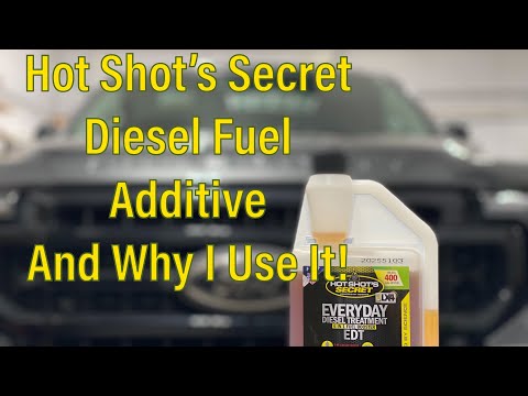 Why I Use Hot Shot's Secret Diesel Additive Everyday Diesel Treatment EDT