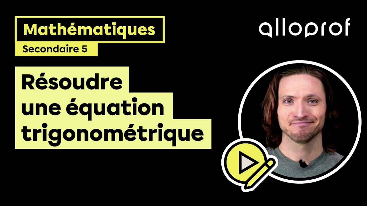 Résoudre une équation trigonométrique - Exemple