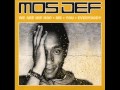 Mos Def 2006 Disc 2 We Are Hip Hop Me You Everybody B M T