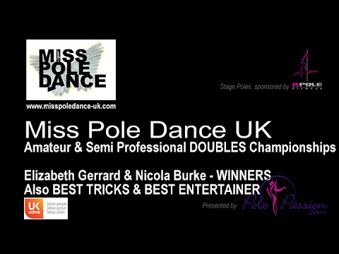 Miss Pole Dance UK 2016 - DOUBLES WINNERS - Elizabeth Gerrard & Nicola Burke