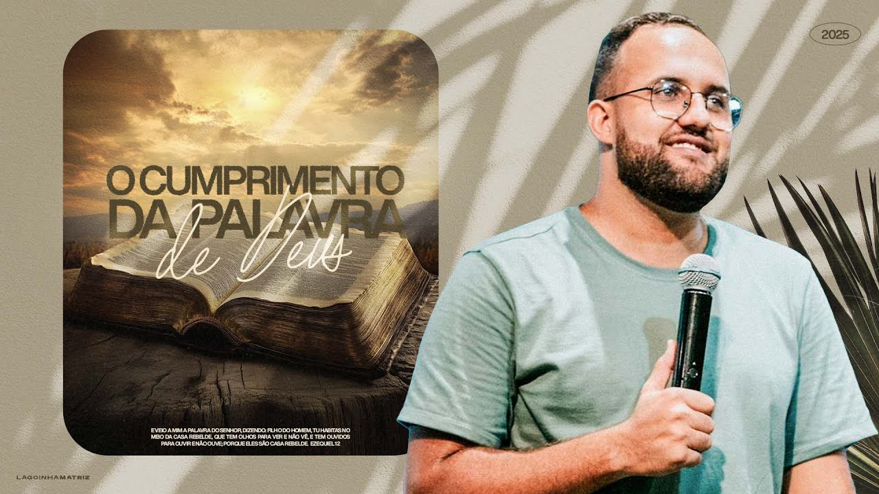 O CUMPRIMENTO DA PALAVRA DE DEUS - PR. JEAN MELLO | LAGOINHA MATRIZ