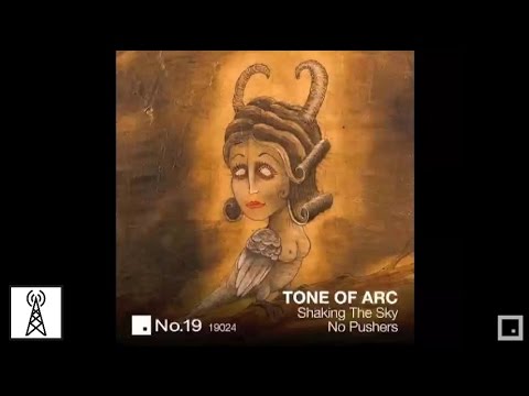 Tone of Arc - Shaking The Sky
