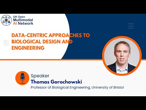Data-Centric Approaches to Biological Design | Prof. Thomas Gorochowski – University of Bristol