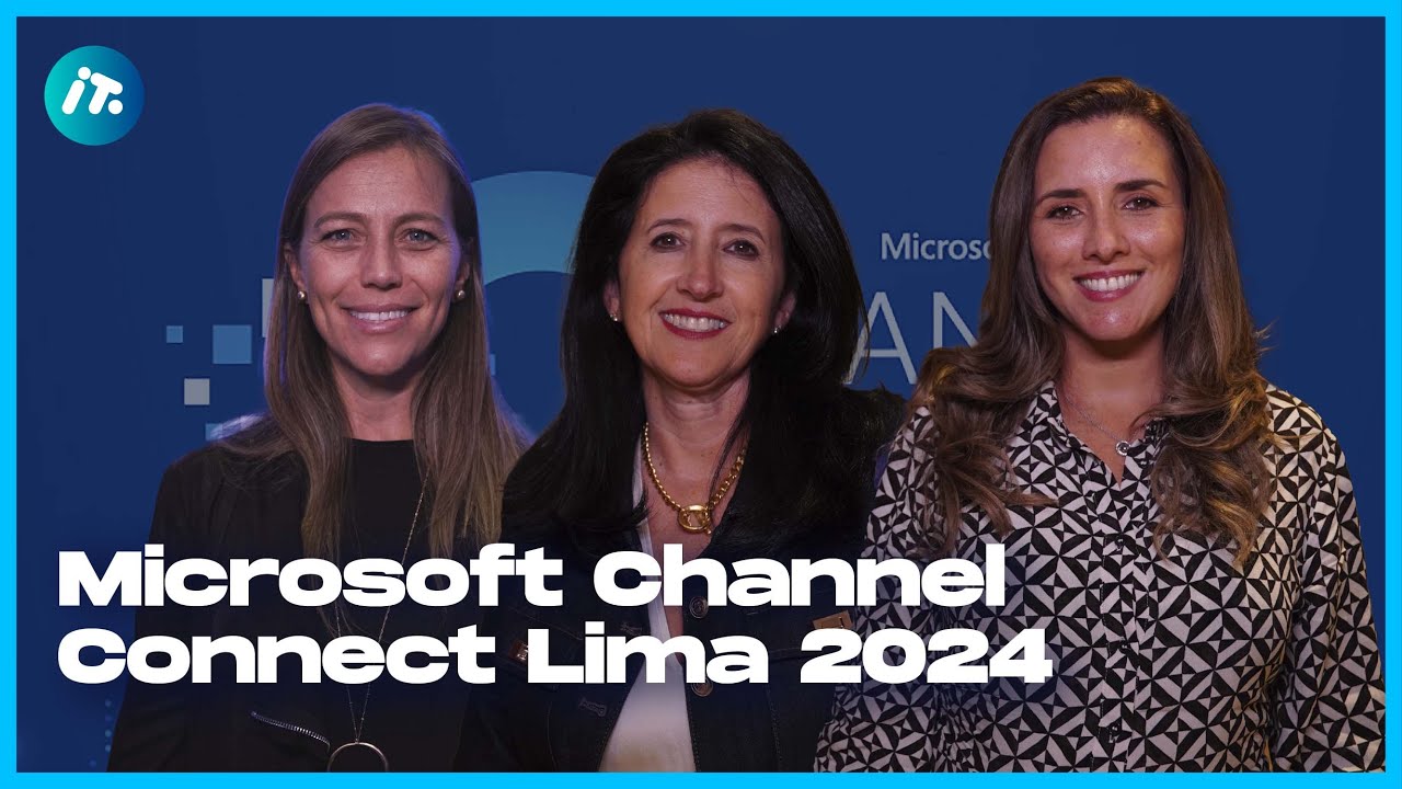 Microsoft Channel Connect Lima 2024