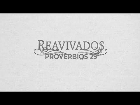 REVIVED - PROVERBS 29