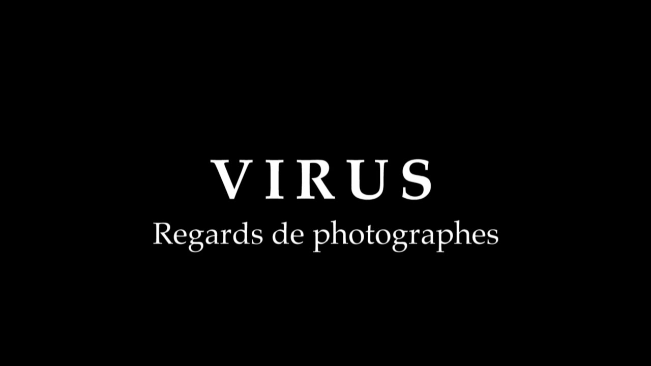 DOC - Virus, Regards de Photographes