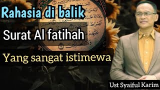 Download lagu Rahasia di balik surat Al fatihah yang sangat istimewa. | ust Syaiful Karim mp3 Download lagu Rahasia di balik surat Al fatihah yang sangat istimewa. | ust Syaiful Karim mp3
