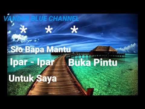 lagu karaoke sio bapa mantu