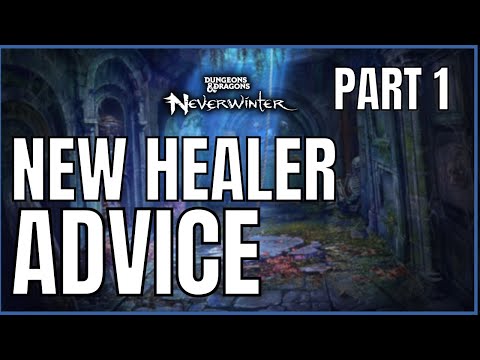 Neverwinter New Healer Advice and Gearing Up - Mod 21 [Part 1]