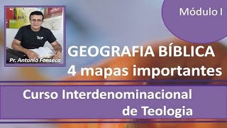 Geografia Bblica - Mapas do mundo bblico.