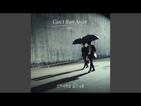 Video thumbnail for Can’t Run Away