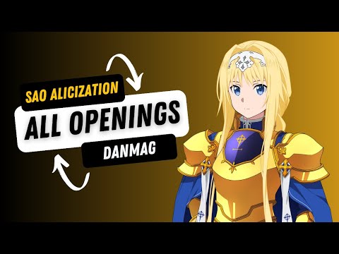 Sword Art Online Alicization: All Openings