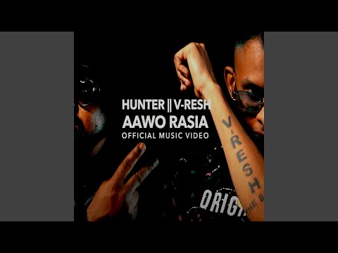 Aawo Rasia (feat. Hunter)