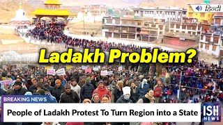People of Ladakh Protest To Turn Region into a State