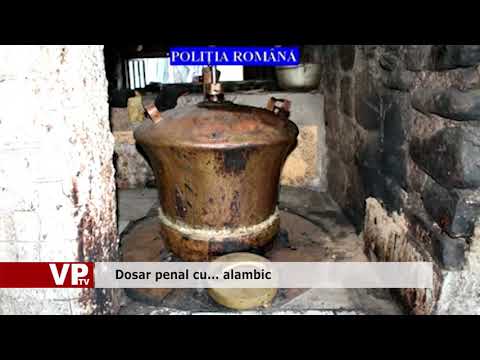 Dosar penal cu… alambic