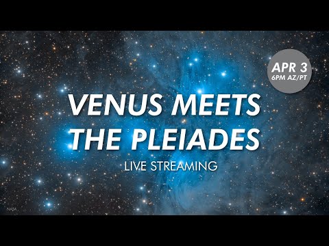 Venus Meets the Pleiades | Lowell Observatory