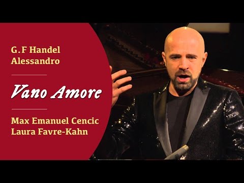 "Vano Amore" - G.F Handel - Alessandro