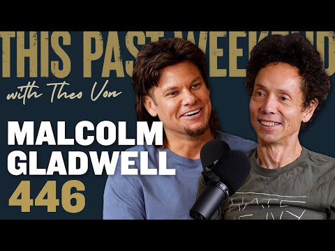 Malcolm Gladwell | This Past Weekend w/ Theo Von #446 video thumbnail