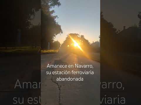 Hermoso amanecer en la Ciudad de Navarro, Provincia de Buenos Aires.Su estación ferroviaria resiste.