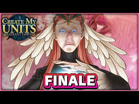 FINALE: Fire Emblem Radiant Dawn, But Chat Creates My Units - "Dangs"