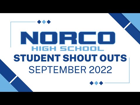 September 2022 Student Shout Outs | Norco High School