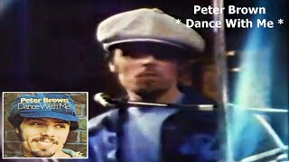 Peter Brown - Dance With Me (Versão Vinil)