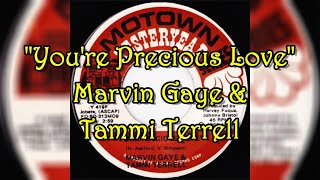 &quot;You&#39;re Precious Love&quot; - Marvin Gaye &amp; Tammi Terrell (lyrics)