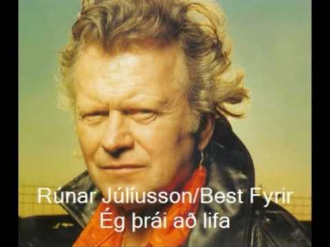 Rúnar Júlíusson & Best Fyrir - Ég þrái að lifa