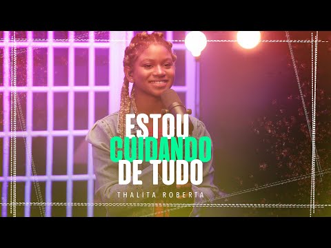 Thalita Roberta | Estou Cuidando De Tudo #MKnetwork