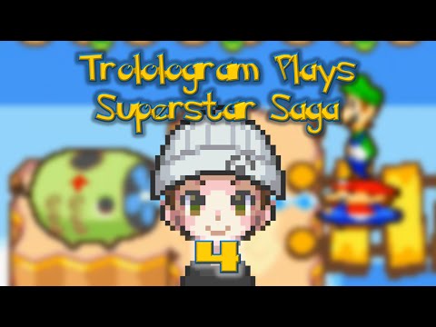 Trolologram Plays - Superstar Saga - Part 4 -  All That Grinding