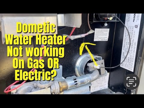 RV TIPS: Atwood/Dometic Water Heater Issue