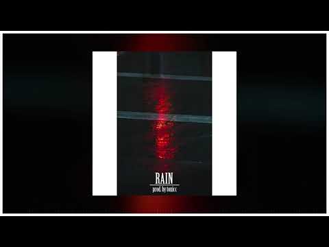 "Rain" (Dark Bushido x Animus x Baba Saad Type Beat)