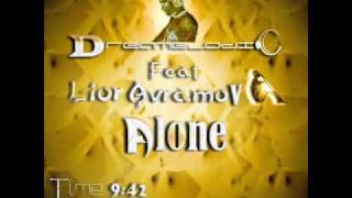 DreaMelodiC Feat Lior Avramov - Alone